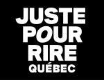 Festival Juste pour rire Québec